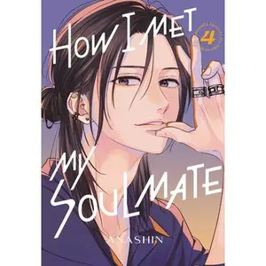 How I Met My Soulmate 4 -- Anashin - Paperback