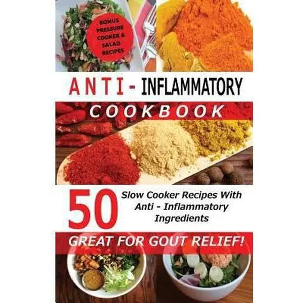 USED Book - Anti Inflammatory Cookbook - 50 Slow Cooker Recipes With Anti - Inflammatory Ingredients: Great For Gout! by Junkies, Recipe (Paperback) - english