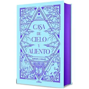 Casa de Cielo Y Aliento (Edición Especial Limitada Cantos Pintados) / House of Sky and Breath (Special Limited Edition Sprayed Edges) -- Sarah J. Maas, Hardcover