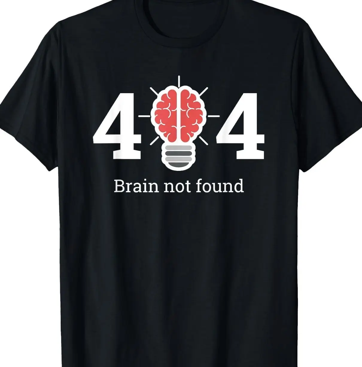 Error 404 Brain Not Found Funny Programmer Coding IT Costume T-Shirt 600