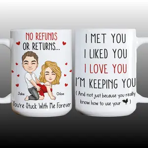 Custom No Refunds Or Returns Couple Mug, 2 Sided Print Funny Couple Coffee Mug