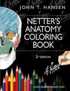 USED-Netter's Anatomy Coloring Book: with Student Consult Access (Netter Basic Science) by John T. Hansen PhD (Paperback)