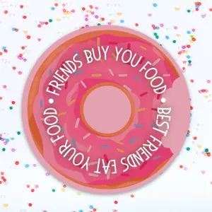 Best Friends Eat Your Food Magnet - for fridge, cabinet, car