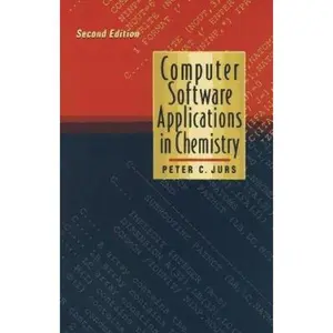 USED-Computer Software Applications in Chemistry by Jurs, Peter C. (Hardcover)