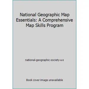 USED-Map Essentials (A Comprehensive Map Skills Program) by national-geographic-society-u-s (Unknown)