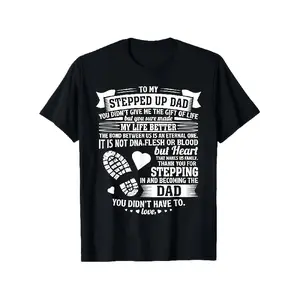 Summer T-Shirts to My Stepped up Dad Thanks for Stepping in Stepdad Birthday T-ShirtUnisex for Daily Wear 2026 Summer Trendy Streetwear Fashion Valentine's Day Top Quality Comfortable Casual Printed T-shirt Pure Cotton