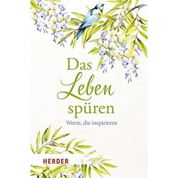 USED-Das Leben spüren: Worte, die inspirieren by Unknown . (Paperback)