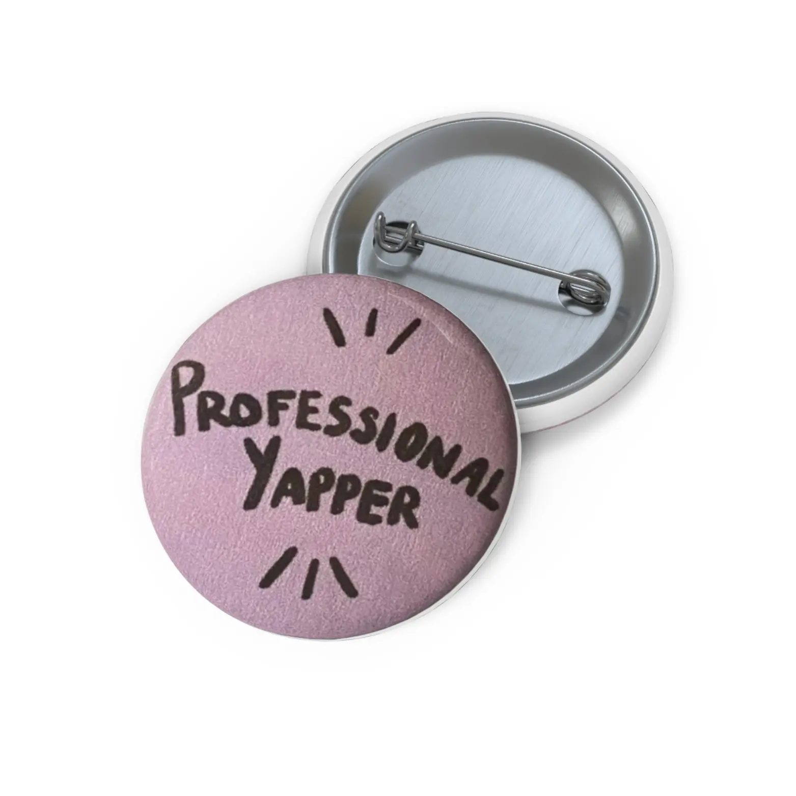 Professional Yapper Button: Funny Meme Pinback Badge