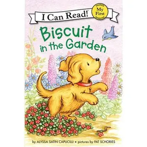 USED-Biscuit in the Garden: A Springtime Book for Kids by Capucilli, Alyssa Satin (Paperback)