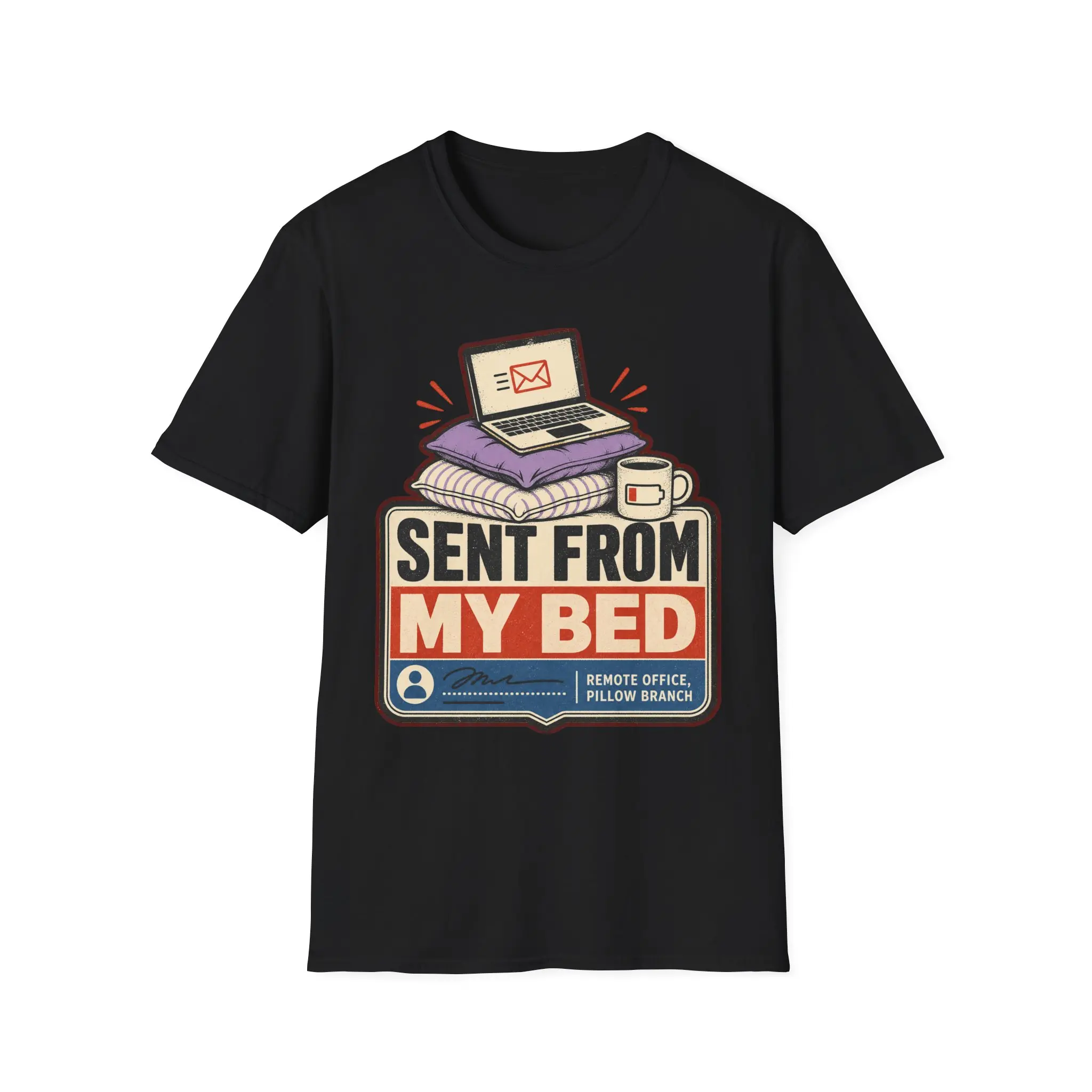 Sent From My Bed T-Shirt | Viral Internet Graphic Tee