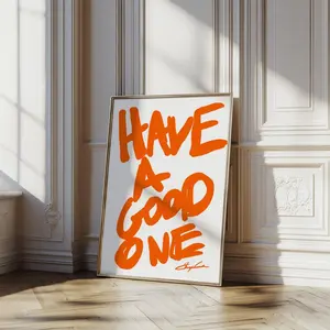 Unframed, Room Decor, Have a Good One Mid Century Modern Typography Print, Matte Poster