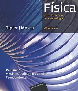 USED-Física para la ciencia y la tecnología, Vol. 1: Mecánica, oscilaciones y ondas, termodinámica by Paul Allen Tipler (Paperback)