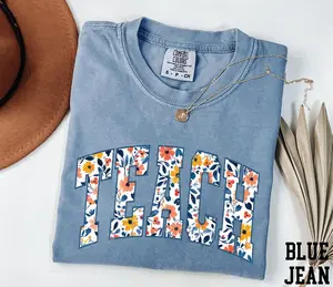 Comfort Colors Floral Teach Shirt, Aesthetic Teacher T-Shirt, Trendy Wildflower Educator Graphic Tee, Retro Teacher Appreciation Gift, Cute Flower Teach Top, Kindergarten Teacher Shirt, Botanical Style Educator Tee