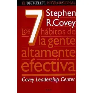 USED-Los Siete Habitos de La Gente Altamente Efectiva (Spanish Edition) by Stephen R. Covey (Paperback)