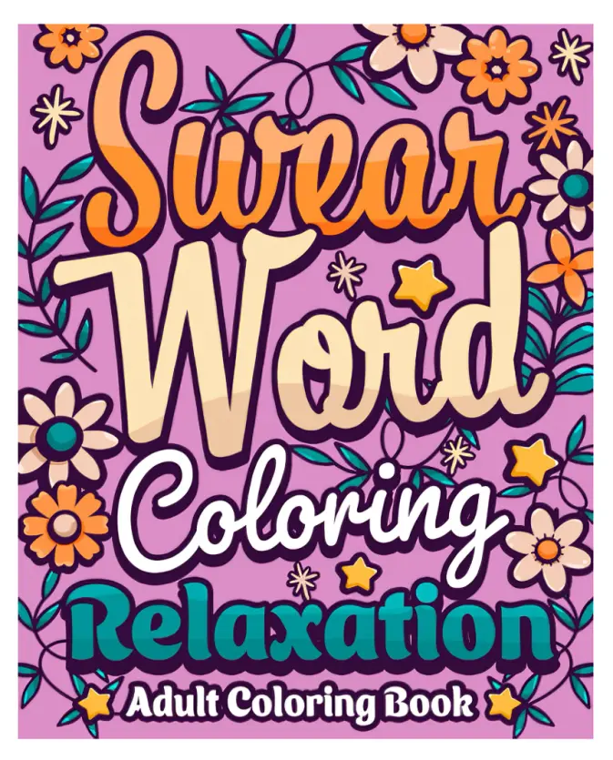 Adult Multi-Page Coloring Book for Relaxation - Funny, Sarcastic, Motivational, Cursing, Love Quotes, Simple Bold Designs - Office Art Supplies for Coffee Break Stress Relief, Christmas Gifts, Unisex