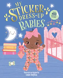 My Sticker Dress-Up: Babies -- Louise Anglicas - Paperback