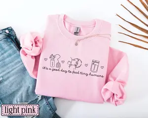 Breastfeeding T-Shirt OR Sweatshirt • Lactation Consultant Sweater • IBCLC Gift • Breastfeeding Mama • It's A Good Day To Feed Tiny Humans Crewneck
