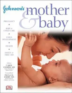 USED-Johnson's Mother and Baby by Cooper, Carol (Paperback)