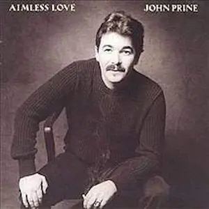 John Prine - Aimless Love  [VINYL RECORD - LP]