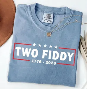 Comfort Colors Two Fiddy Shirt, USA 250 Years Tee, Funny Patriotic Graphic Tee, 1776 2026 Shirt, 4th of july Gift, Trending 4th of July Day Tee, Casual Outfit, Comfortable Menswear & Womenswear Top, Perfect Gift For Men and Women, Ju25