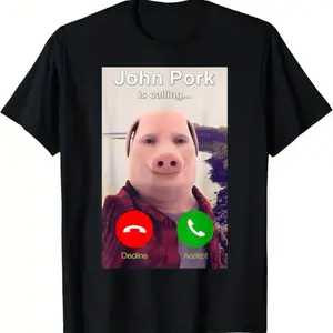 John Pork Is Calling Shirt Funny John Pork Meme Men Women T-Shirt