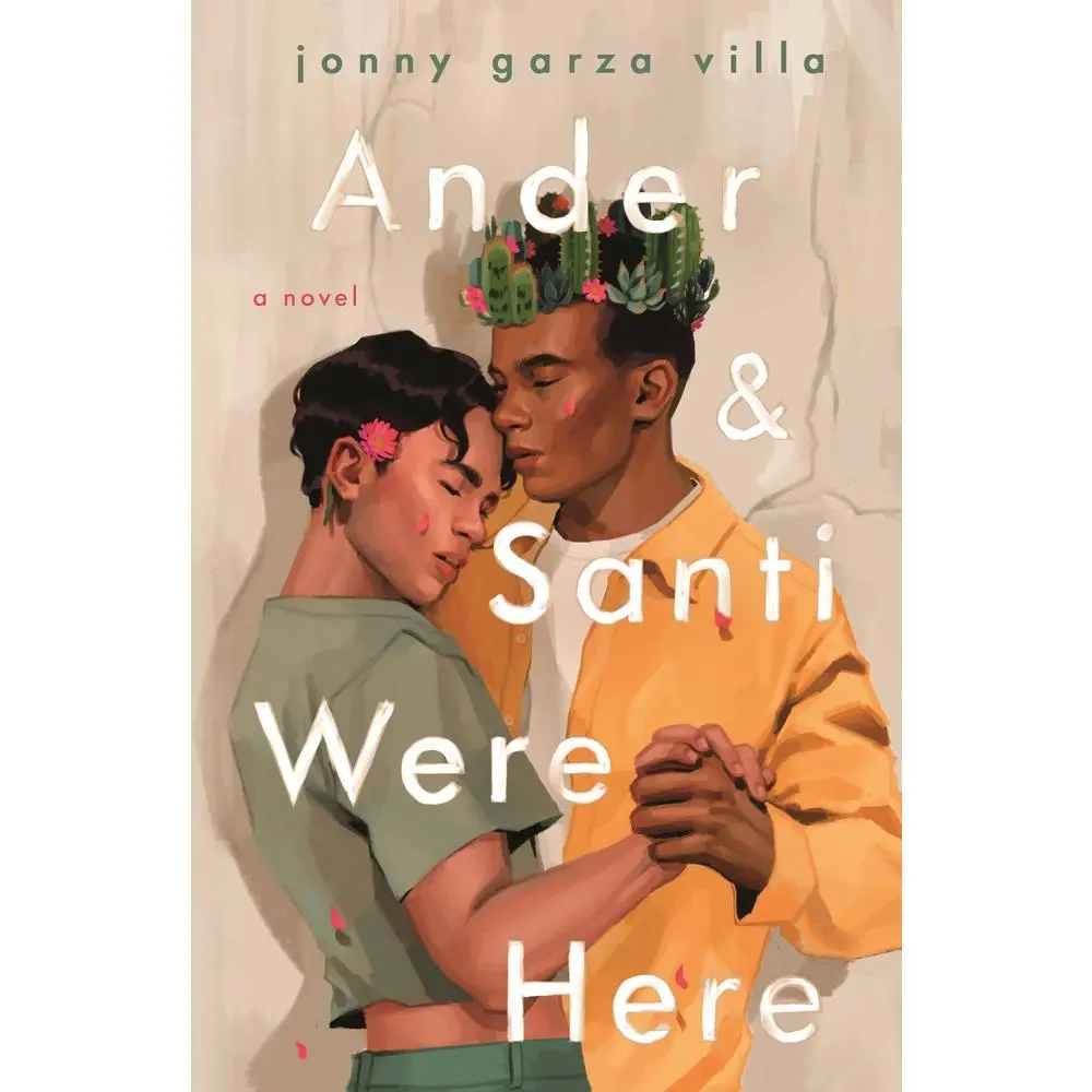 USED Book - Ander & Santi Were Here by Garza Villa, Jonny (Paperback) - english