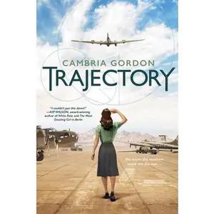 Trajectory -- Cambria Gordon - Hardcover