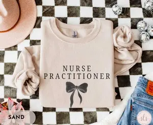 Nurse Practitioner T-Shirt OR Sweatshirt, NP T-Shirt , NP Nurse Graduation, Nurse Practitioner Gift ,  NP Gifts, Np Nurse tee Cotton Fabric Fit