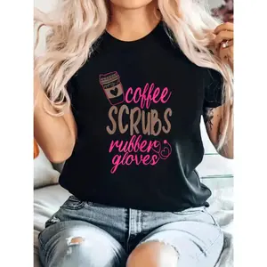 Scrub Medical Patient Coffee Scrubs And Rubber Gloves T-Shirt Print Cotton Women T Shirt, Short Sleeve Round Neck Casual Top For Summer & Spring, Women's Clothing
