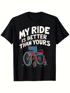 Funny Wheelchair Humor Handicap Disabled People Disability T-Shirt| Suitable for Unisex, Casual Round Neck, Outdoor Short-Sleeved, Slightly Elastic, 100%, S-XXXL, All-season, Vintage Style, Crew Neck, Regular Fit, Drawing Pattern, 220G