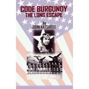 USED-Code Burgundy: The Long Escape by John Katsaros (Paperback)