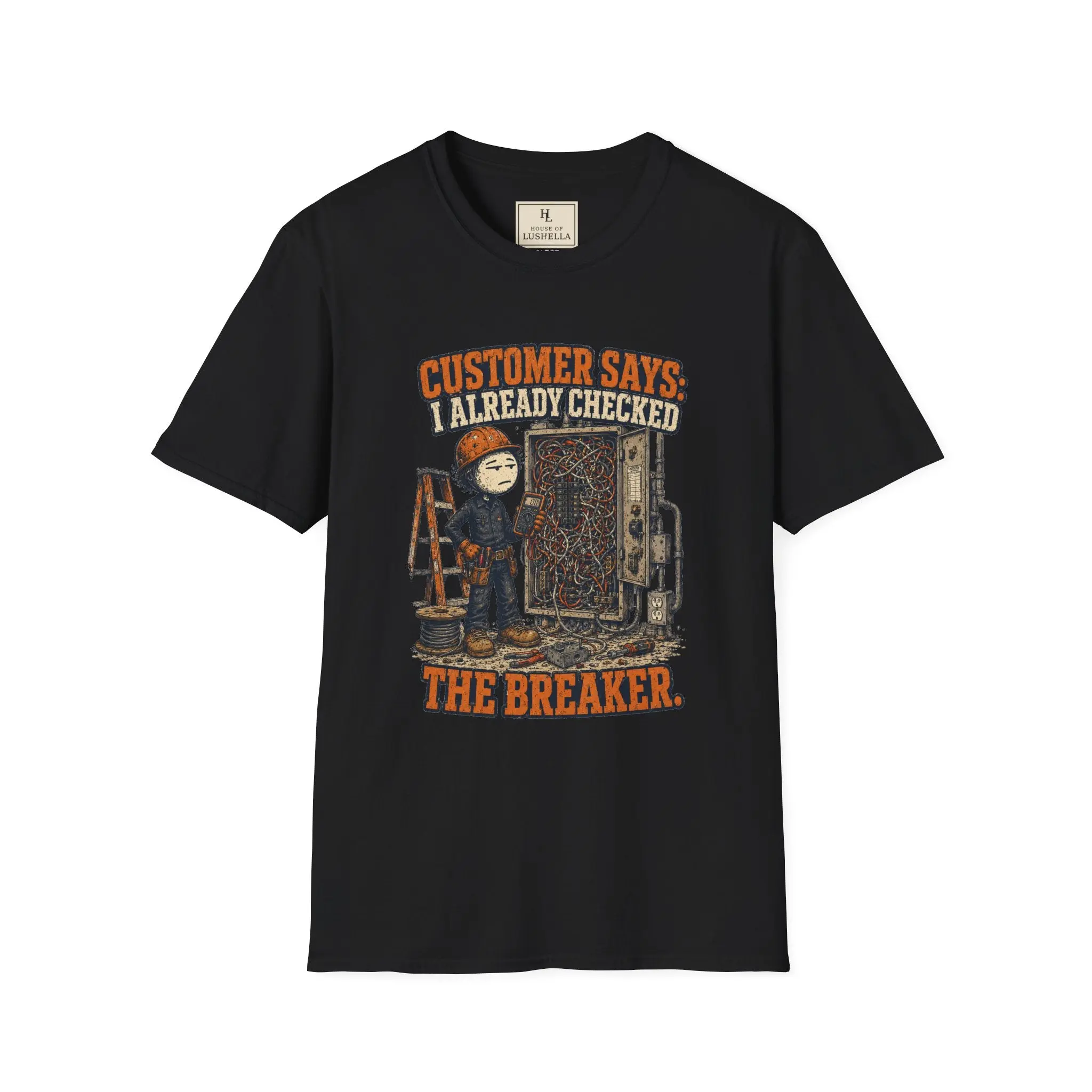 Customer Checked the Breaker Electrician Shirt