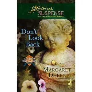 USED-Don't Look Back by Daley, Margaret (Mass Market Paperback)