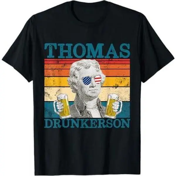 Thomas Drunkerson Patriot Retro Drinking President Jefferson T-Shirt