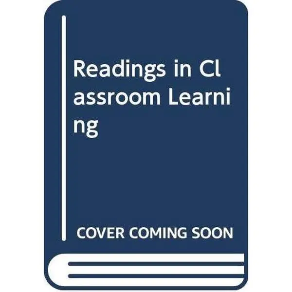USED-Readings in Classroom Learning by Sherman H Frey (Paperback)