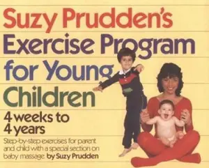USED-Suzy Prudden's Exercise Program for Young Children by Suzy Prudden (Paperback)