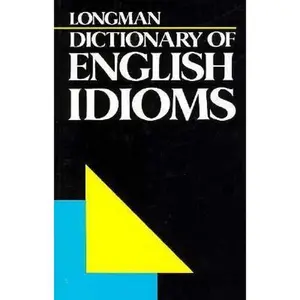 USED-Longman Dictionary of English Idioms by Longman (Paperback)