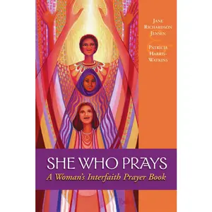 USED-She Who Prays: A Woman's Interfaith Prayer Book by Harris-Watkins, Patricia (Paperback)