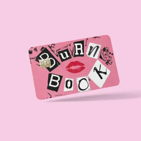Vinyl Card Cover Universal size "Burn Book"