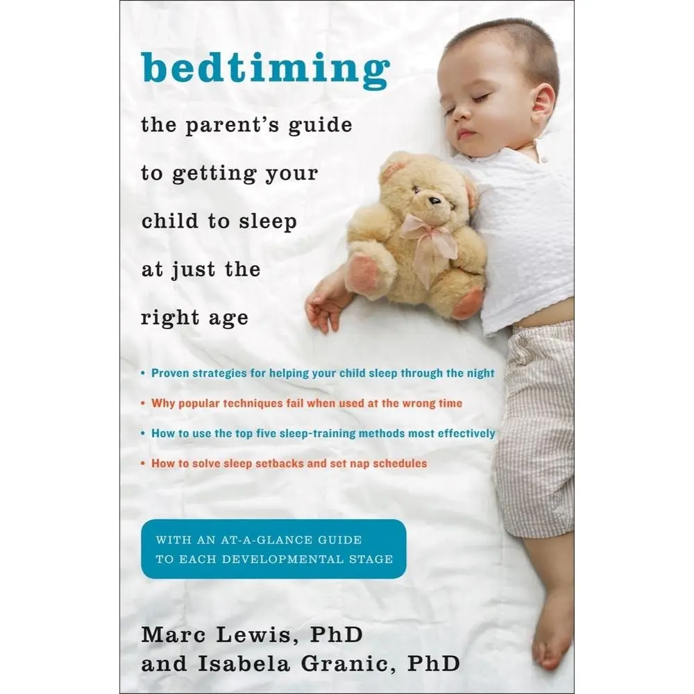 USED Book - Bedtiming: The Parent's Guide to Getting Your Child to Sleep at Just the Right Age by Granic, Isabela (Paperback) - english