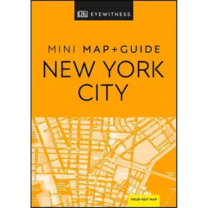 DK Eyewitness New York City Mini Map and Guide (Pocket Travel Guide) Paperback – Folded Map, August 18, 2020