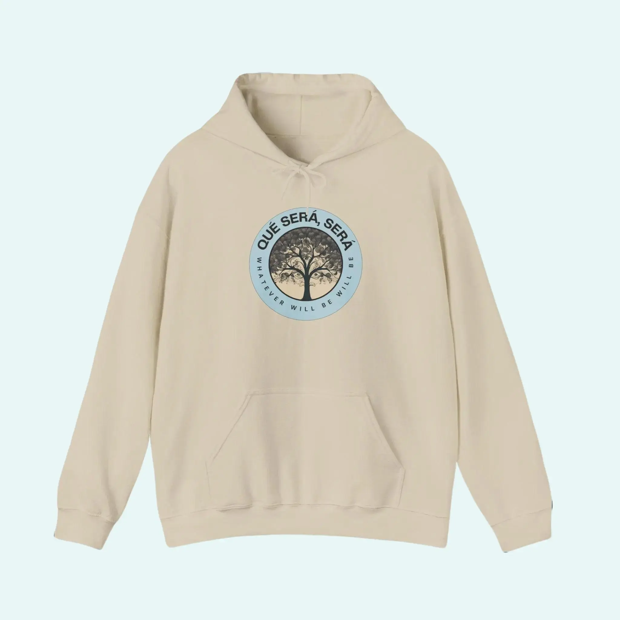 Que sera, sera - Unisex Hoodie