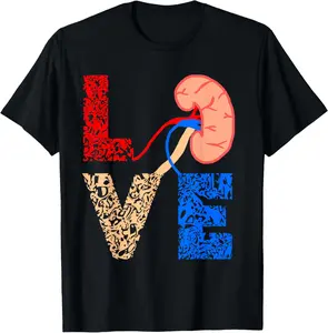 Kidney organ donation dialysis patients nephrology urology T-Shirt Graphic tees
