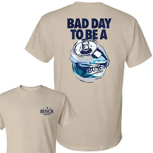 Bad Day to Be a Busch Light 2 Sides T-shirt, Full size, Trending shirt , Gift for mother, Gift for father