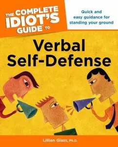 USED Book - The Complete Idiot's Guide to Verbal Self-Defense by Lillian J. Glass (Paperback) - english