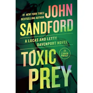 Toxic Prey (A Prey Novel) Paperback – Large Print, April 9, 2024