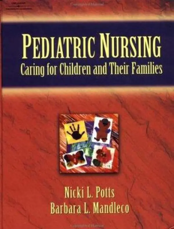 USED-Pediatric Nursing: Caring for Children and Their Families by Nicki L. Potts (Hardcover)