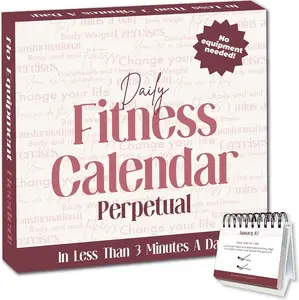 Daily Fitness Calendar | Perpetual Bodyweight Workout Calendar with  Exercises and Movement Routines for Every Day of The Year, Stay , Build Strength & Get Moving with This Workout Planner
