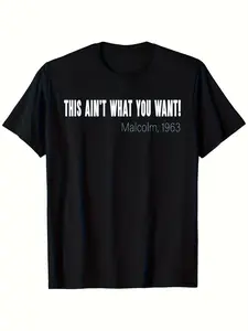 Malcolm 1963 Quote T-Shirt for Men & Women - 220gsm Heavyweight 100% Cotton Retro Vintage Unisex Tee with Malcolm X Speech Print, Casual Round Neck Short Sleeve Shirt (S-XXXL)