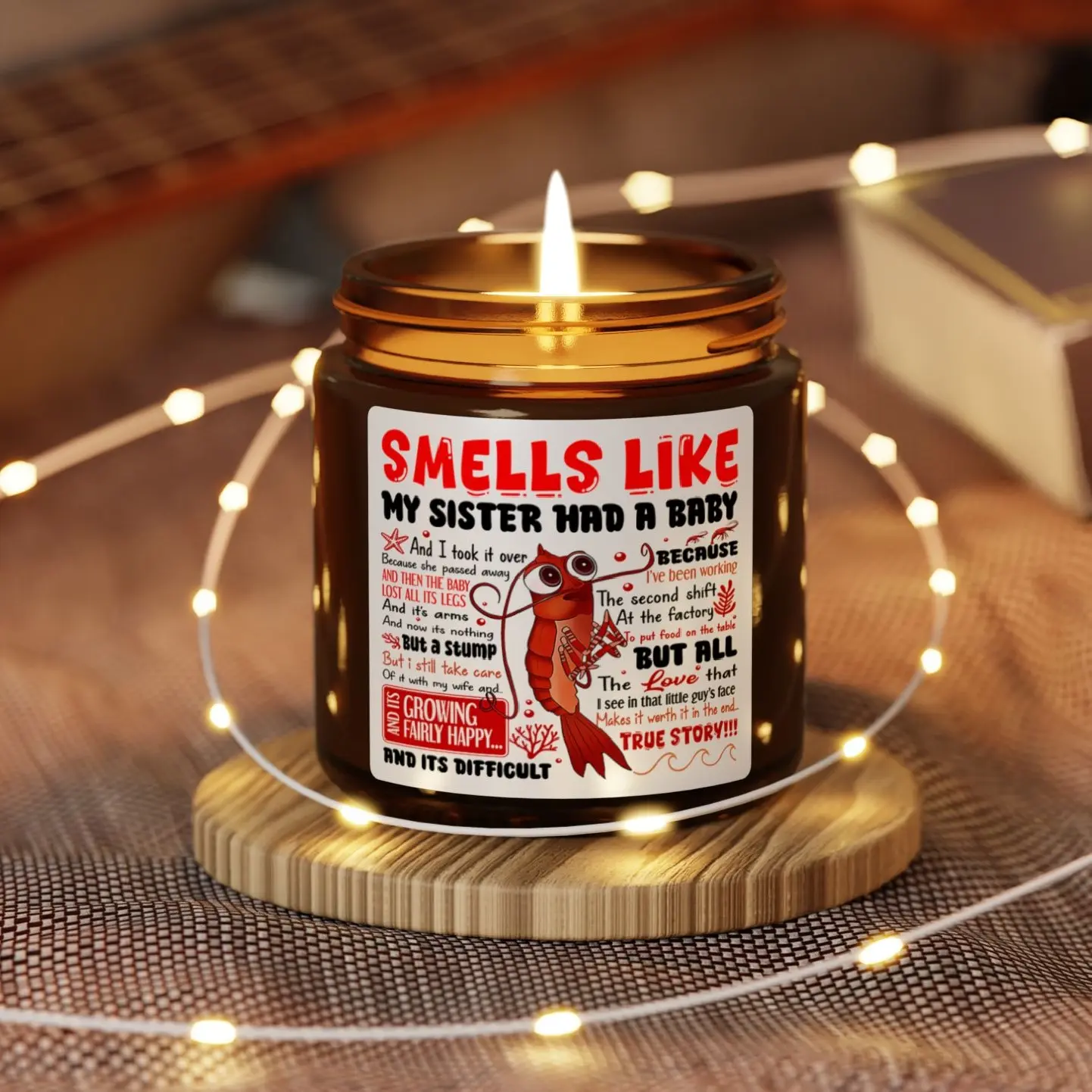 True Story Candles, Poor Shrimp, Funny Meme, Movie Quotes Gift Candles